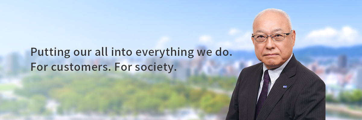 Putting our all into everything we do. For customers. For society.